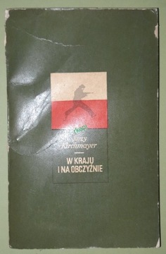 W Kraju I Na Obczyźnie -Kirchmayer J. wyd. I, 1971