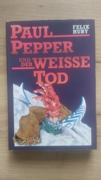 Paul Pepper - Und der weisse tod