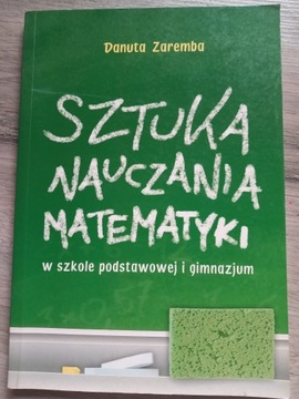 Zaremba Sztuka nauczania matematyki