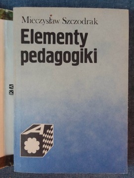 Elementy pedagogiki - Mieczysław Szczodrak