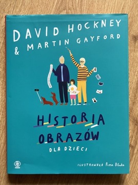 Historia obrazów dla dzieci - Hockney & Gayford