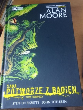 Moore potwór z bagien saga tom 1