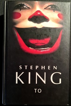 Stephen King - TO, okładka twarda