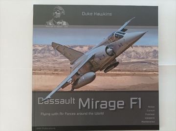 Monografia lotnicza samolot MIRAGE F1 
