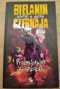 Bielanin i Czernaja. Profesjonalnych zwierzołak.