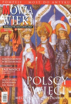 Polscy święci, męczennicy i wyznawcy. Mówią wieki