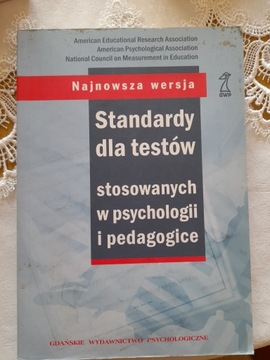 Standardy dla testów stosowanych w psychologii