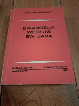 Ewangelia według św. Jana tom 2 W.Barclay