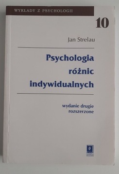 Psychologia różnic indywidualnych Jan Strelau