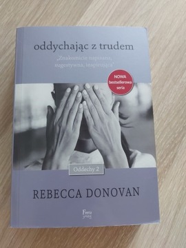 Rebecca Donovan - "oddychając z trudem"