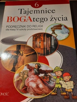 Podręcznik religia Tajemnice BOGAtego życia kl VI