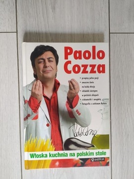 Włoska kuchnia na polskim stole - Paolo Cozza