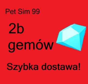 Pet Sim 99 | 2b gemów | szybka dostawa