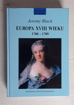 Europa XVIII wieku 1700 - 1789. Jeremy Black