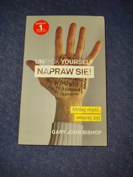 Książka Unf*ck yourself Napraw Się