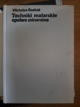 Techniki malarskie spoiwa mineralne