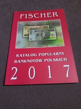 Fischer Katalog popularny banknotów polskich 2017