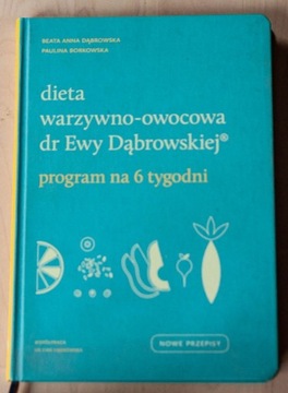 Dieta warzywno-owocowa dr. Ewy Dąbrowskiej