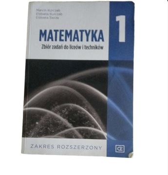 Matematyka 1 zbiór zadań zakres rozserzony