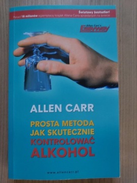 A. Carr - Prosta metoda jak kontrolować alkohol