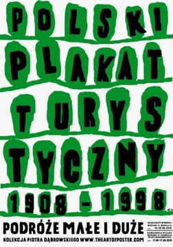 Polski plakat turystyczny Podróże małe i duże 2010