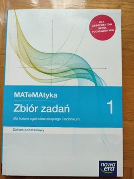 MATeMAtyka. Zbiór zadań 1. Zakres podstawowy