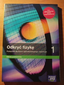 Odkryć fizykę 1. Zakres podstawowy. Klasa 1