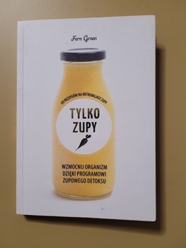 Tylko zupy Fern Green