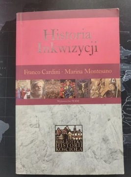Historia Inkwizycji - Cardini Franco, Marina Monte