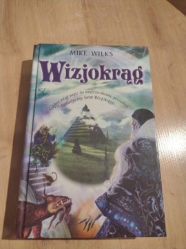 Wizjokrąg. Mike Wilks