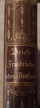 Briefe Friedrichs des Grossen -2. Band -1914