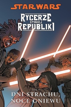 Star Wars Rycerze Republiki - 3 - 