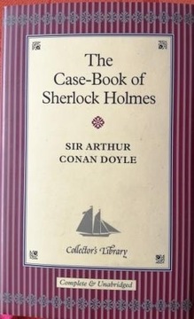 THE CASE BOOK OF SHERLOCK HOLMES - A.C. Doyle