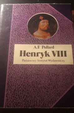 Henryk VIII A.F. Pollard