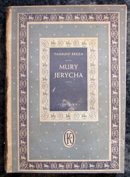 Mury Jerycha -Tadeusz Breza - 1949 r.