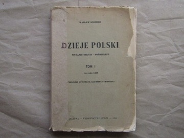 „Dzieje Polski t. 1: do roku 1696” Wacław Sobieski