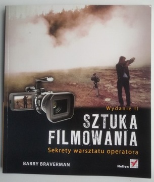 Sztuka filmowania - Barry Braverman