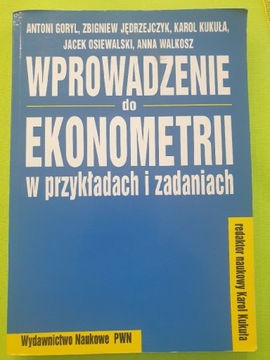 Wprowadzenie do ekonometrii w przykładach i zad.