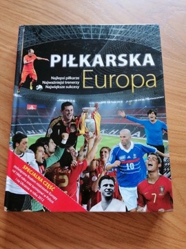 Książka piłkarska sportowa Piłkarska Europa