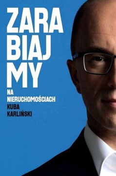 Zarabiajmy na nieruchomościach Kuba Karliński