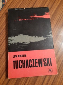 Tuchaczewski Lech Nikulin
