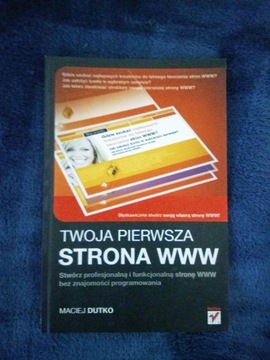 Twoja pierwsza strona WWW Maciej Dutko