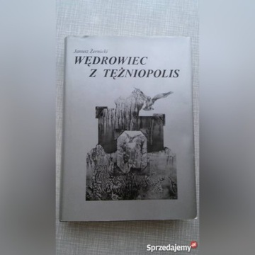  Wędrowiec z Tężniopolis" J. Żernicki Zbiór poezji