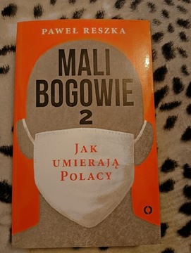 Mali bogowie 2 Jak umierają Polacy