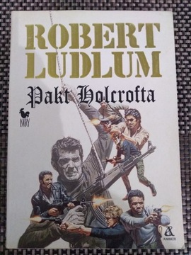 Pakt Holcrofta - Robert Ludlum