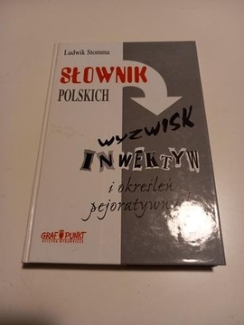 Słownik polskich wyzwisk inwektyw Ludwik Stomma