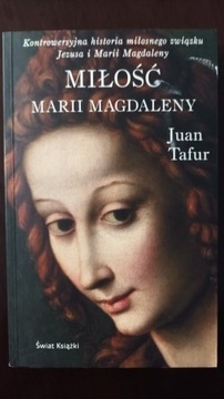 Miłość Marii Magdaleny - Juan Tafur