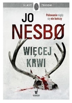 Jo Nesbo WIĘCEJ KRWI