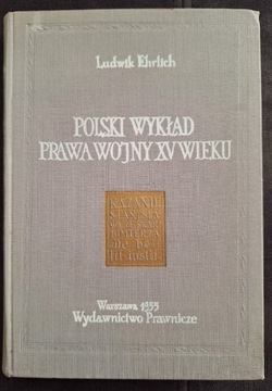 Polski wykład prawa wojny XV wieku 