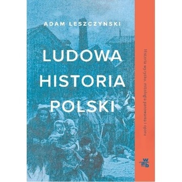*OKAZJA* Ludowa Historia Polski.